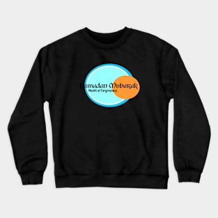 Ramadan Mubarak Tshirt Crewneck Sweatshirt